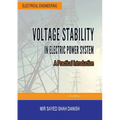 Voltage Stability in Electric Power System: A Practical Introduction