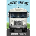 Lookout For Shorts: A Prison Memoir