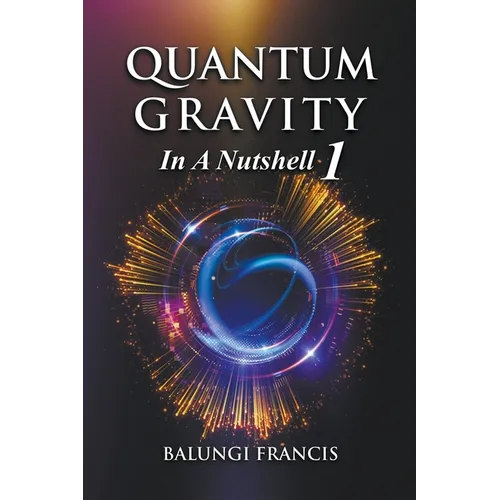 Quantum Gravity in a Nutshell1 Second Edition