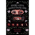 Before the Devil Knows You're Here
