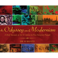 An Odyssey Into Modernism: A Brief Account of Art & Artists in Post-Partition Punjab