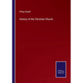 History of the Christian Church