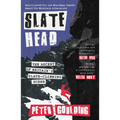 Slatehead: The Ascent of Britain's Slate-Climbing Scene