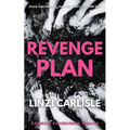 Revenge Plan: A Domestic Psychological Thriller