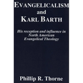 Evangelicalism and Karl Barth