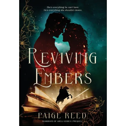 Reviving Embers: Prequel to the Guardians of Areli Series