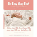 The Baby Sleep Book: The Complete Guide to a Good Night's Rest for the Whole Family