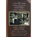 The Collected Papers of Sherlock Holmes - Volume 2: A Florilegium of Sherlockian Adventures in Multiple Volumes