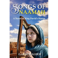 Songs of Naamah: A Novel of King David's Harem