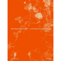 Mycelium Resources in Architecture and Design