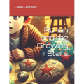 Ronan and the Growing Stars