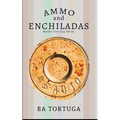 Ammo and Enchiladas