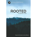 Rooted: The Apostles' Creed - Second Edition