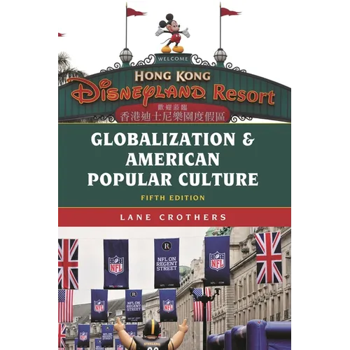 Globalization and American Popular Culture