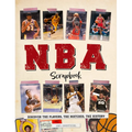NBA Scrapbook: Discover the Players, the Matches, the History