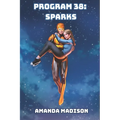 Program 38: Sparks