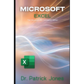 Microsoft Excel: The Microsoft 365 Companion Series