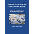 An Analysis of the Royal Preserves in Portugal
