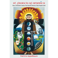 St. Francis of America: How a Thirteenth-Century Friar Became America's Most Popular Saint
