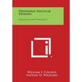 Peripheral Vascular Diseases: Diagnosis and Treatment