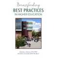 Breastfeeding Best Practices in Higher Education