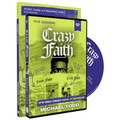 Crazy Faith Study Guide with DVD: It's Only Crazy Until It Happens