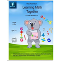 Learning Math Together: Fun With Numbers 1 - 5