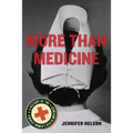 More Than Medicine: A History of the Feminist Women's Health Movement