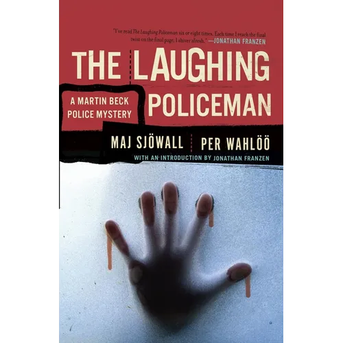 The Laughing Policeman: A Martin Beck Police Mystery (4)