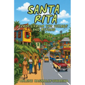 Santa Rita: Echoes from the Village and Beyond