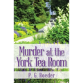 Murder at the York Tea Room