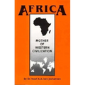 Africa: Mother of Western Civilization (African-American