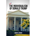 The Individualism of Donald Trump