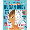 Brain Booster Human Body: Over 100 Mind-Boggling Activities That Make Learning Easy and Fun