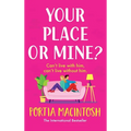 Your Place or Mine?