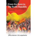 From the Bonn to the Berlin Republic: Germany at the Twentieth Anniversary of Unification