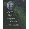 CMOS Digital Integrated Circuits: A First Course