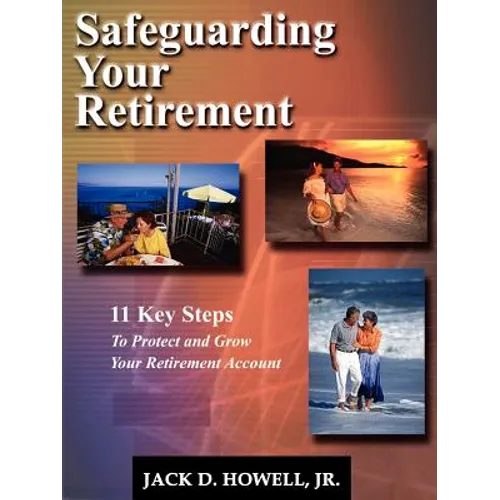 Safeguarding Your Retirement