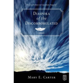 Diaspora of the Discombobulated