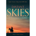 Distant Skies: An American Journey on Horseback