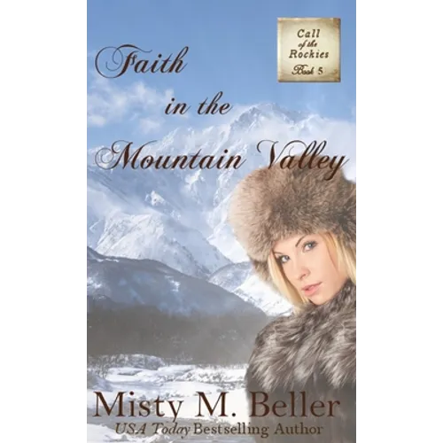 Faith in the Mountain Valley