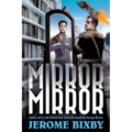 Mirror, Mirror: Classic SF by the Famed Star Trek and Fantastic Voyage Writer