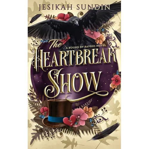 The Heartbreak Show: A Standalone Fae Romantasy
