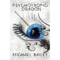 Psychotropic Dragon
