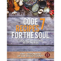 Code 7 Recipes for the Soul: Cooking with First Responders