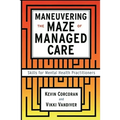 Maneuvering the Maze: Skills for Mental Health Practitioners