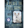 A Place to Call Home: Toby's Tale
