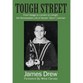 Tough Street: From Osage to London to Lehigh, the Remarkable Life of Gerald "Germ" Leeman