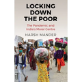 Locking Down the Poor
