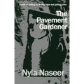 The Pavement Gardener